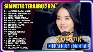 HADIRMU BAGAI MIMPI | PERMATA HATI | ANDAI TAK BERPISAH | SIMPATIK MUSIC TERBARU 2024 FULL ALBUM