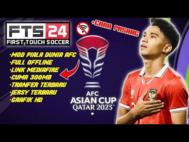 FTS 2024 MOD AFC ASEAN CUP QATAR 2023 DAN CARA PEMASANGANYA class=