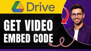 How to Get the Google Drive Video Embed Code Easily 2026