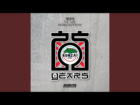The Tube (Matan Caspi Remix)