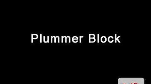 Assembly of Plummer Block PPT video