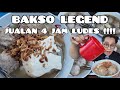 JUALAN BAKSO 4 JAM UDAH LUDES !!! PESEN DULU DEH MENDINGAN
