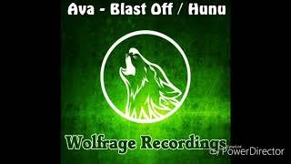 Ava Max- Hunu (Original Mix) [from Ava- Blast Off/Hunu]