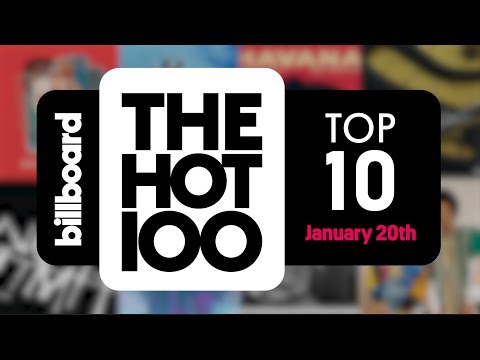 Billboard Hot 100 Top 10 January 20th 2018 Countdown