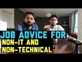 LETS TALK TODAY- PART 2: Job Seekers Advice for NON-IT and NON-ENGINEERS