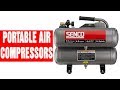 Portable Air Compressors Reviews - Best Portable Air Compressors Portable Air Compressors Reviews - Best Portable Air Compressors