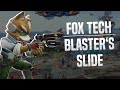 The blasters slide  ssbu fox tech