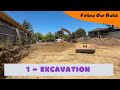 Follow Our Build - Part 1 - Excavation Day 1 to Day 9
