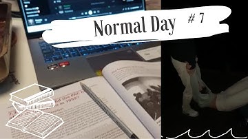 Normal Day | UWC RCN #7