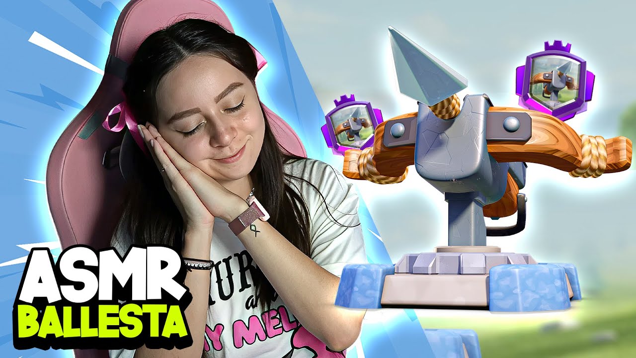 ASMR | JUGANDO EL MAZO BALLESTA EN CLASH ROYALE 🏹✨