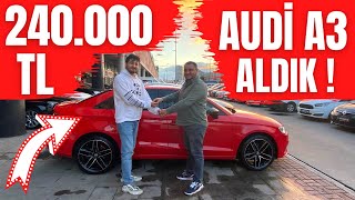 240.000 Tl Audi̇ A3 Aldik