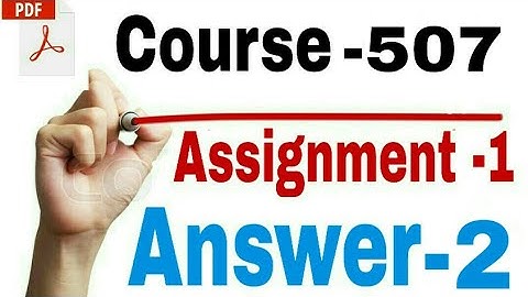 Nios d.el.ed -course-507, Assignment- 1Answer of Question-2|Hindi|with PDF