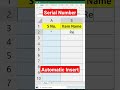 #excelshorts Excel S No. Automat Insert #excelmagictrick