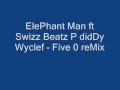 Elephant man ft swizz beatz p diddy wyclef   five 0 remix