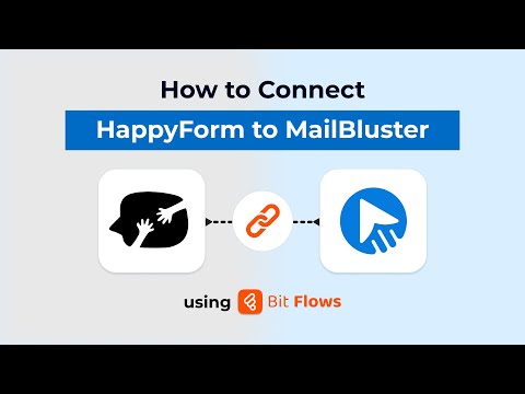 How to Connect HappyForm to MailBluster Using Bit Flows | WordPress Automation Tutorial