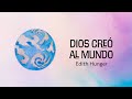 Dios creó al mundo - Canción Infantil