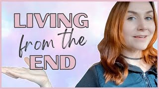 Living in the End Explained | Understanding the State of the Wish Fulfilled