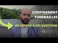 Confinement  funerailles  on rpond a vos questions
