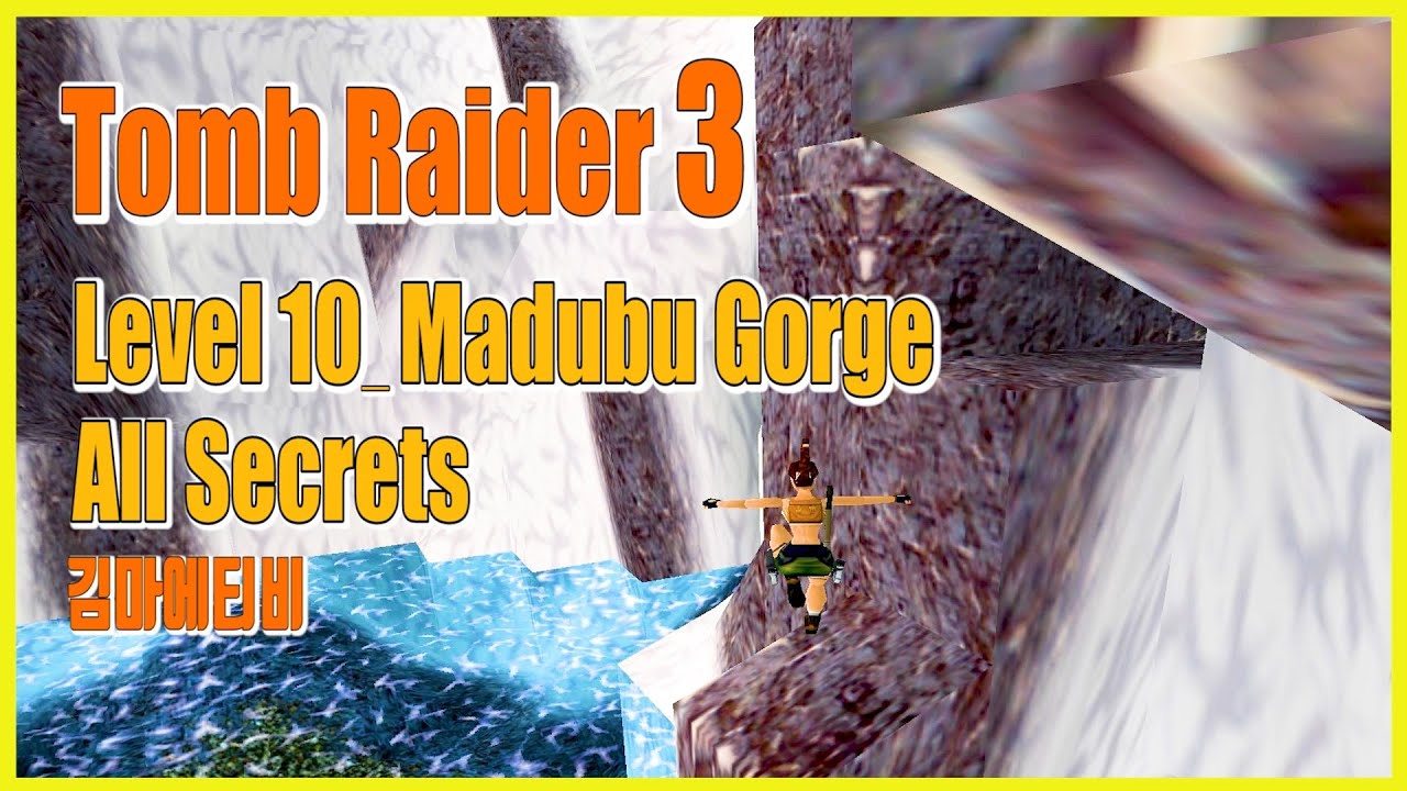 3 1998 10 Tomb Raider 3 1998 WalkThrough 10 Madubu Gorge 1440p 60FPS 3-1998-10-tomb-raider-3-1998-walkthrough-10-madubu-gorge-1440p-60fps
