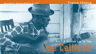 Mississippi Joe Callicott - France Chance (Official Audio)