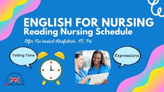 ENGLISH FOR NURSING ENGLISH FOR NURSING NURSING SCHEDULE