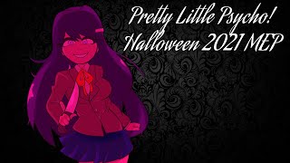Pretty Little Psycho! (Halloween 2021 MEP)
