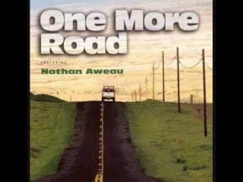 One More Road - Featuring Nathan Aweau & Kristie Ching: If You Say My Eyes Are Beautiful
