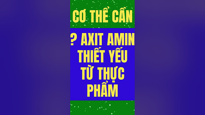 Công thức hóa học của 20 loại acid amin năm 2024