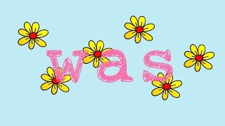 Was- Song To Teach The Sight Word Was