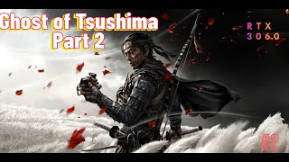 Ghost of Tsushima Walkthrough Gameplay #Part2