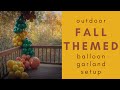 Set Up a Fall Themed Outdoor Balloon Garland With Me | How to Make a Balloon Garland