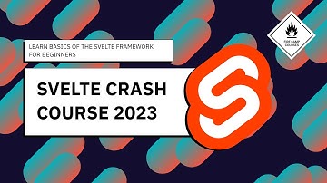 Svelte Crash Course 2023