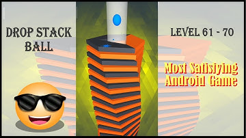 Drop Stack Ball |Level 61-70| Satisfying Android Gameplay