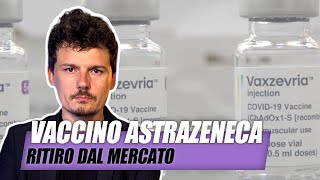 Il vaccino Astrazeneca è fuori dal mercato… ma perché, davvero?