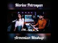 Marine Petrosyan - Armenian Mashup ( @Mi._.Gna )