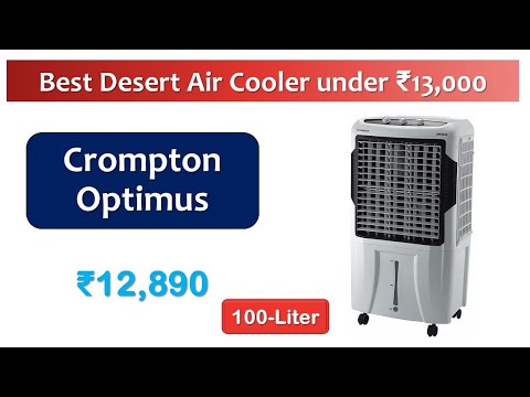 100-Liter Desert Air Cooler under 13000 Rupees {हिंदी में} | #Crompton Optimus