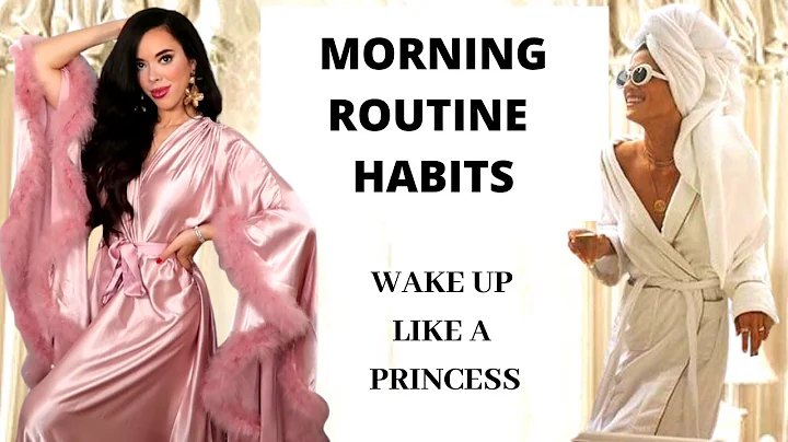 Morning Routine Habits to Wake Up like a Princess ...