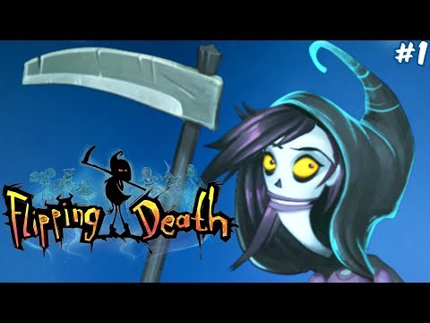 ДЕВОЧКА КОТОРАЯ С КОСОЙ | Flipping Death #1
