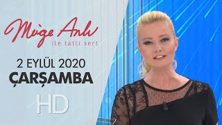 Müge Anlı Ile Tatlı Sert 2 Eylül 2020 Çarşamba