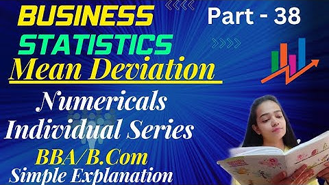 Business Statistics|Mean Deviation|Individual Series Numerical|BBA/B.Com|Part-38|#businessstatistics