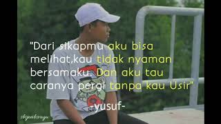 Story wa yang lagi galo berat😢