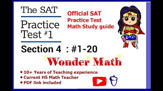 NEW SAT Practice test #1 Section 4 - MATH Part 1: #1-20