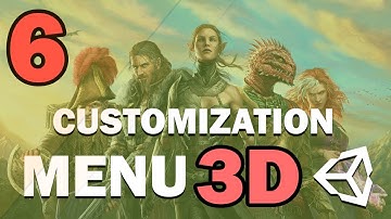 3D CUSTOMIZATION MENU IN UNITY - TUTORIAL - #6