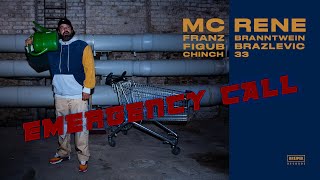MC Rene, Franz Branntwein &amp; Figub Brazlevic - Emergency Call (feat. Chinch 33) #krekpek