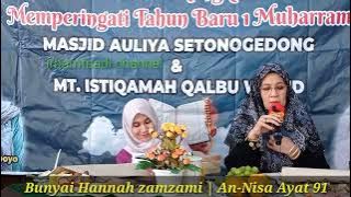 Download lagu Bunyai Hannah zamzami Lirboyo Surat An-Nisa ayat 91 | sema'an alqura'n merdu