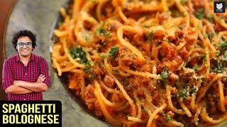 Spaghetti Bolognese | Pasta Bolognese | Italian Special | Spaghetti Recipe By Chef Varun Inamdar