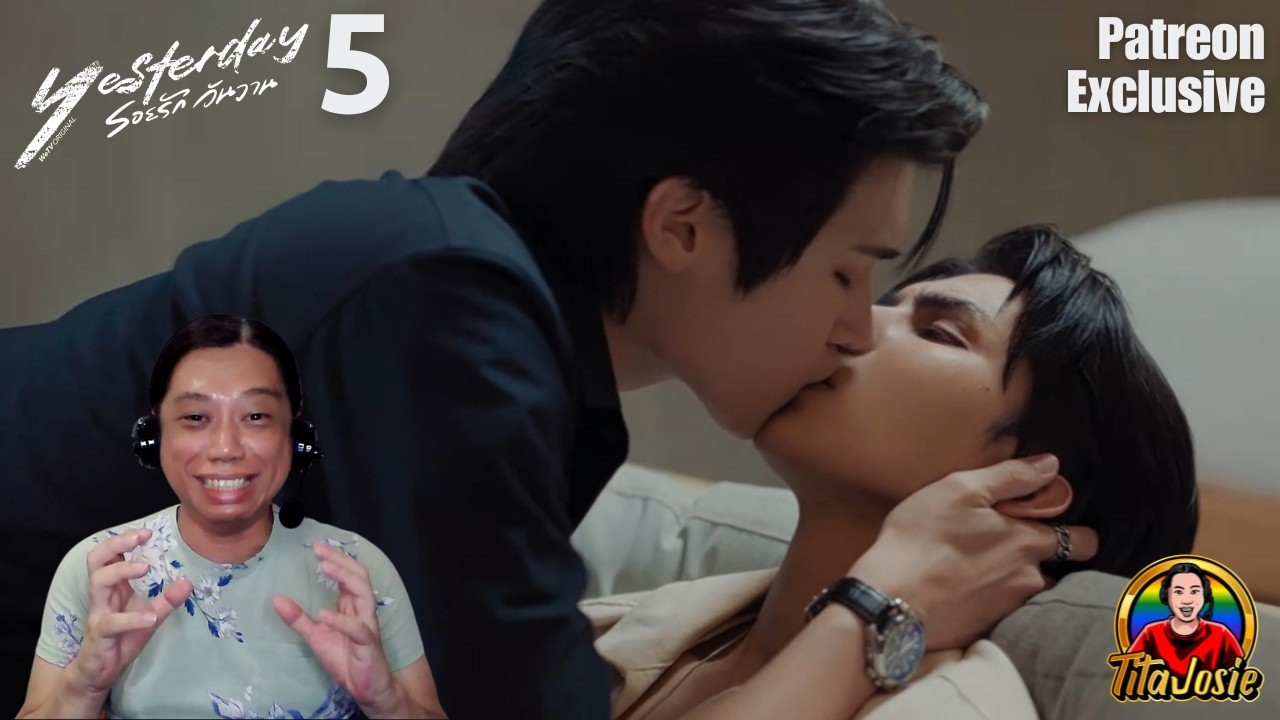 Yesterday รอยรัก วันวาน - Episode 5 - Reaction / Recap