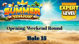 Hole 15⛳️ - Summer Major Tournament - Guide & Tips - Golf Clash Game 