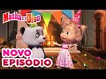 Masha e o Urso 👱‍♀️🐻💥 Novo episódio 😀 Olha Os Modos 🎁 Compilação para crianças