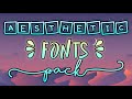 Aesthetic Fonts Pack | LRhendrix